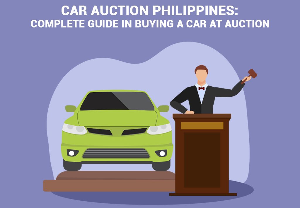 Car Auction Philippines: Complete Guide in Buying a Car at Auction